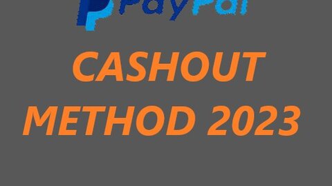 PAYPAL CASHOUT METHOD 2023
