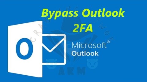 Bypass Microsoft Outlook 2FA | Video Tutorial |