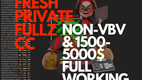 ⭐✅ FRESH PRIVATE FULLZ CC - NON-VBV & 1500-5000$ FULL WORKING ✅⭐