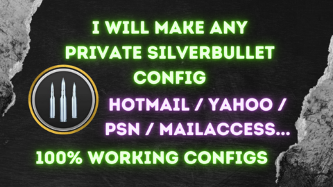 ⚜️ i Will Make Any Private Silverbullet Config that's Work 100% For You