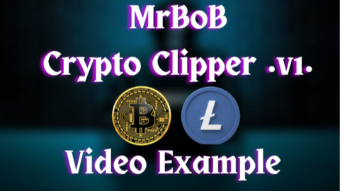 🔥CRYPTO CLIPPER •v1• By MrBoB🔥 100% WORKING TESTED
